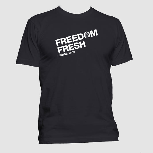 Freedom Fresh Since 1865